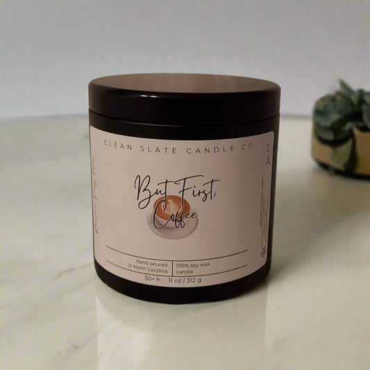 But First, Coffee Soy Scented Candle 11 oz