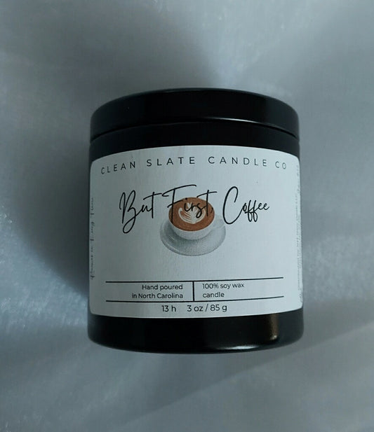 But First, Coffee Soy Scented Candle 3 oz